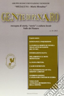 Gente di Panaro. Rassegna di storia, «storie» e cultura locale. Valle del Panaro libro di Gruppo documentaz. Vignolese «Mezaluna-M. Menabue» (cur.)