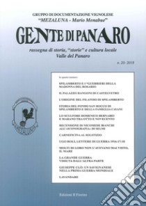 Gente di Panaro. Rassegna di storia, «storie» e cultura locale Valle del Panaro. Vol. 20 libro di Gruppo documentaz. Vignolese «Mezaluna-M. Menabue» (cur.)