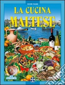 La cucina maltese libro di Sammut J.; Tabone M. I.