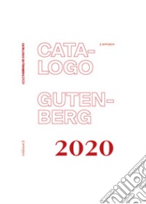 Calendario Gutenberg 2020. Ediz. illustrata libro