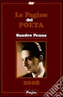 Le pagine del poeta. Sandro Penna libro di Sessa A. (cur.)