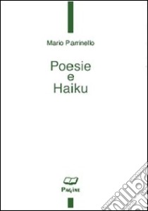 Poesie e haiku libro di Parrinello Mario