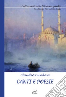 Canti e poesie libro di Cundari Claudio