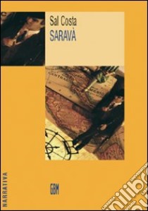 Saravà libro di Costa Sal