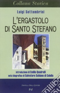 L'ergastolo di santo Stefano libro di Settembrini Luigi