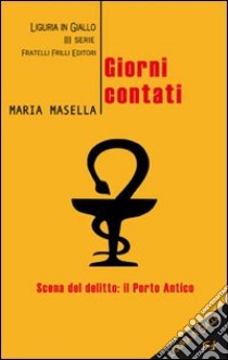 Giorni contati libro di Masella Maria