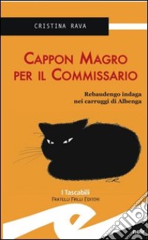 Cappon magro per il commissario libro di Rava Cristina