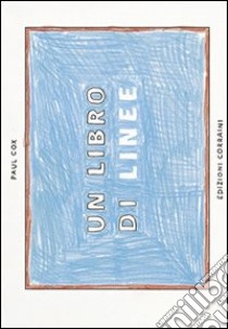 Un libro di linee libro di Cox Paul