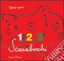 1, 2, 3 scarabocchi. Ediz. illustrata libro di Gomi Taro