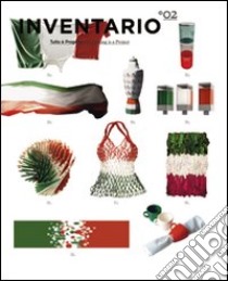 Inventario. Tutto è progetto-Everything is a project. Vol. 2 libro