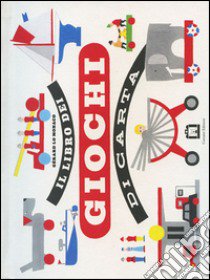 Il libro dei giochi di carta libro di Lo Monaco Gérard