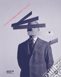 Bruno Munari artista totale. Ediz. italiana e inglese libro di Cerriteli Claudio