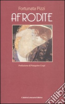 Afrodite libro di Pizzi Fortunata