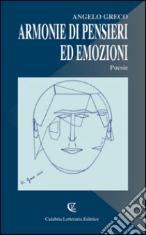 Armonie di pensieri ed emozioni libro di Greco Angelo