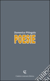 Poesie libro di Pitingolo Domenico