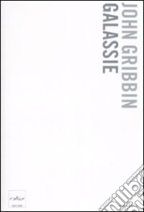 Galassie libro di Gribbin John