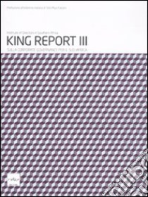 King report III. Sulla corporate governance per il Sud Africa libro di Institute of Directors in Southern Africa (cur.)