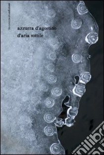 D'aria sottile. Con CD Audio libro di D'Agostino Azzurra
