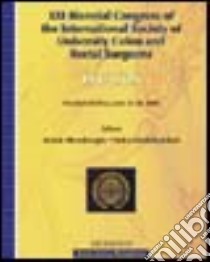 Twentyfirst Biennial congress of the International society of University colon and rectal surgeons, ISUCRS (Istanbul, 25-28 June 2006) libro di Alemdaroglu K. (cur.); Khubchandani I. (cur.)