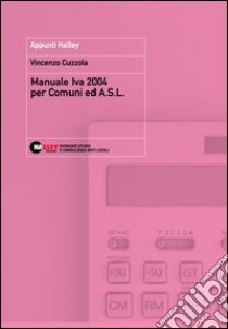 Manuale IVA 2004 per comuni ed Asl libro di Cuzzola Vincenzo