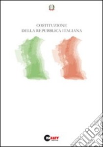 Costituzione della Repubblica Italiana libro