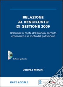 Relazione al rendiconto di gestione. CD-ROM libro di Marani Andrea