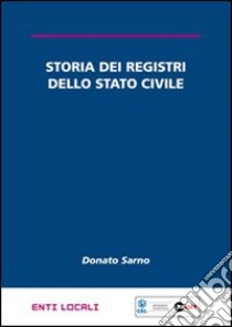 Storia dei registri dello stato civile libro di Sarno Donato