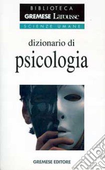 Dizionario di psicologia libro di Foletti Lara