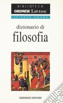 Dizionario di filosofia libro di Didier Julia; Finocchioli V. (cur.)