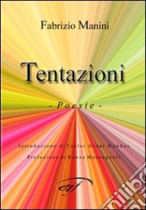 Tentazioni libro di Manini Fabrizio