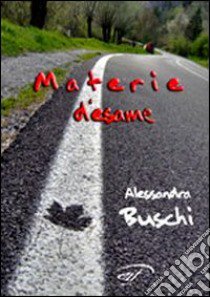 Materie d'esame libro di Buschi Alessandra