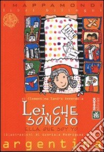 Lei, che sono io libro di Ammendola Clementina S.