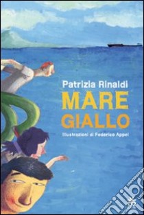 Mare giallo libro di Rinaldi Patrizia