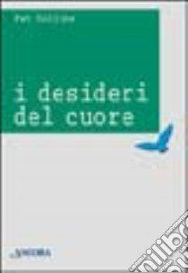 I desideri del cuore libro di Collins Pat