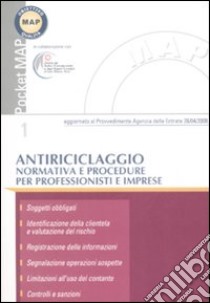 Antiriciclaggio. Normativa e procedure per professionisti e imprese. Con CD-ROM libro