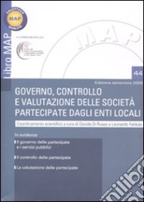 Governo, controllo e valutazione delle società partecipate dagli enti locali libro di Di Russo D. (cur.); Falduto L. (cur.)