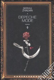 Depeche Mode libro di Zadan Serhij