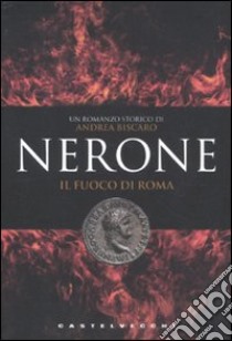 Nerone libro di Biscaro Andrea