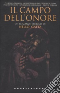 Il campo dell'onore libro di Gatta Nello