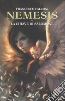 La chiave di Salomone. Nemesis libro di Falconi Francesco