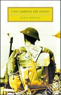 Una campana per Adano libro di Hersey John