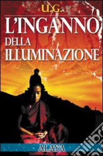 L'inganno dell'illuminazione libro