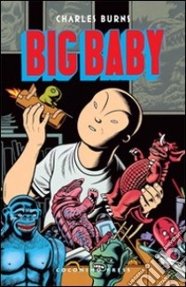 Big Baby libro di Burns Charles