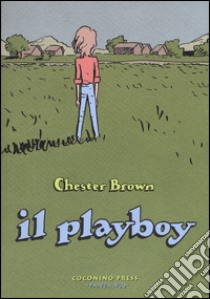 Il playboy libro di Brown Chester