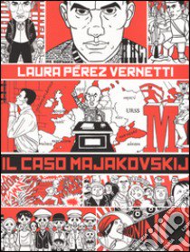 Il caso Majakovskij libro di Pérez Vernetti Laura