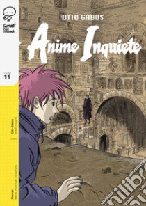 Anime inquiete libro di Gabos Otto