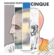 Cinque. Con CD-Audio libro di Truppi Giovanni