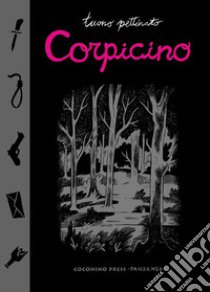 Corpicino libro di Tuono Pettinato