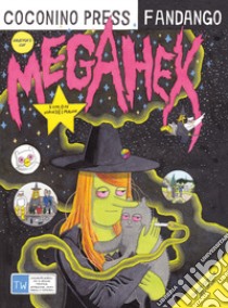 Megahex. Director's cut libro di Hanselmann Simon