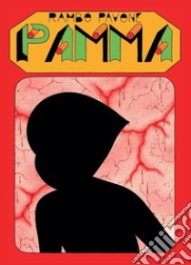 Pamma libro di Pavone Rambo